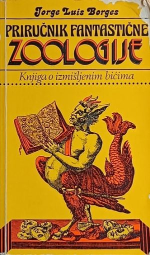 Borges: Priručnik fantastične zoologije