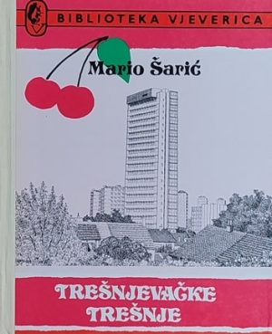 Šarić: Trešnjevačke trešnje