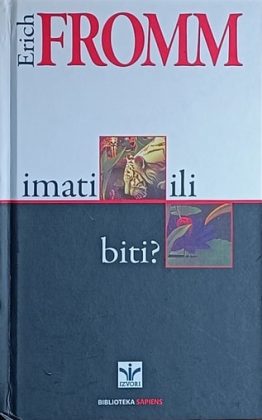 Fromm-Imati ili biti
