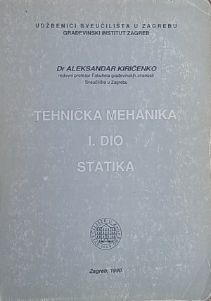 Kiričenko: Tehnička mehanika; I. dio Statika