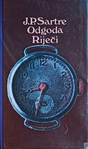 Sartre: Odgoda / Riječi