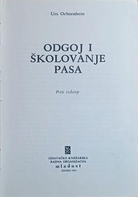 Ochsenbein-Odgoj i školovanje pasa