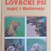 Richter: Lovački psi: uzgoj i školovanje