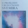 Strnad-U prošlosti i budućnosti svemira
