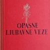 Laclos: Opasne ljubavne veze