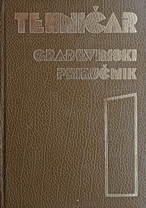 Tehničar-Građevinski priručnik 1