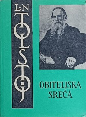 Tolstoj: Obiteljska sreća