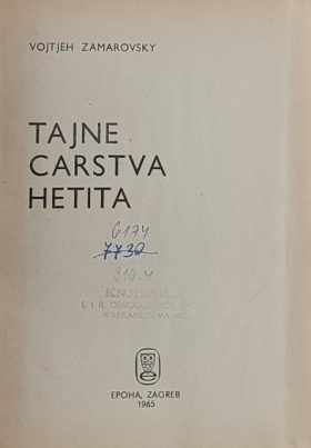 Zamarovsky: Tajne carstva Hetita