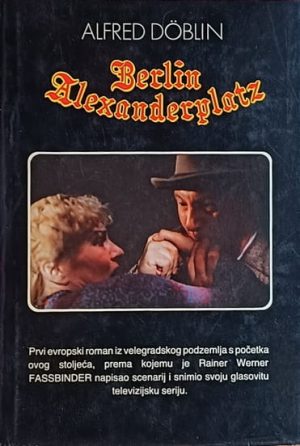 Döblin: Berlin Alexanderplatz