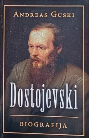Guski-Dostojevski: biografija
