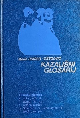 Hribar-Ožegović-Kazališni glosarij