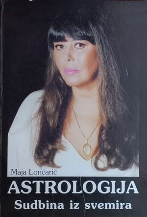 Lončarić: Astrologija: Sudbina iz svemira