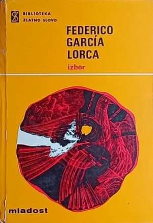 Lorca: Izbor, prijevod, prilozi