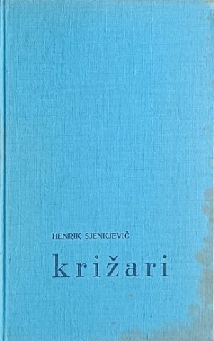 Sjenkjevič-Križari