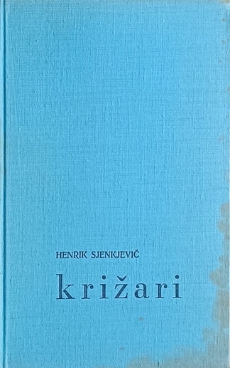 Sjenkjevič-Križari