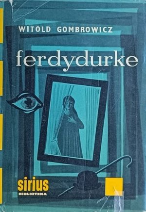 Gombrowicz: Ferdydurke