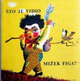Što je vidio Mižeg Žiga