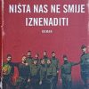 Tomić: Ništa nas ne smije iznenaditi / Karaula