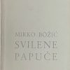 Božić-Svilene papuče