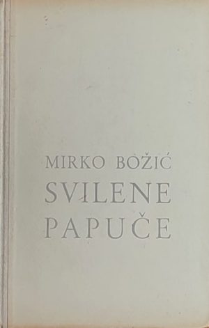 Božić-Svilene papuče
