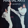 Crompton: The Complete Martial Arts