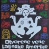 Galeano : Otvorene vene Latinske Amerike