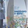 Hitrec: Smogovci u ratu