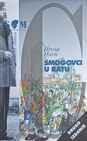 Hitrec: Smogovci u ratu