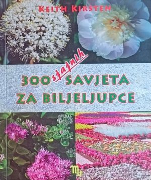 Kirsten: 300 sjajnih savjeta za biljeljupce