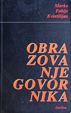 Kvintilijan-Obrazovanje govornika