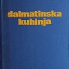 Marjanović-Radica: Dalmatinska kuhinja