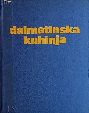 Marjanović-Radica: Dalmatinska kuhinja