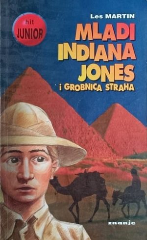 Martin: Mladi Indiana Jones i grobnica straha