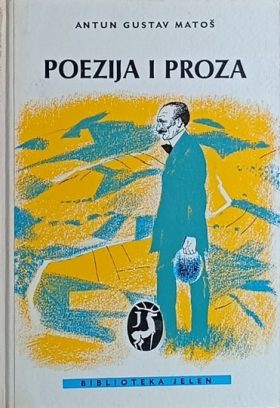 Matoš: Poezija i proza