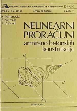 Nelinearni proračuni armirano betonskih konstrukcija