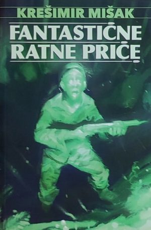 Fantastične ratne priče