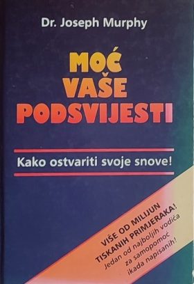Murphy-Moć vaše podsvijesti