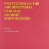 Protection of the Architectural Heritage Against Earthquakes