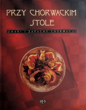 Przy chorwackim stole