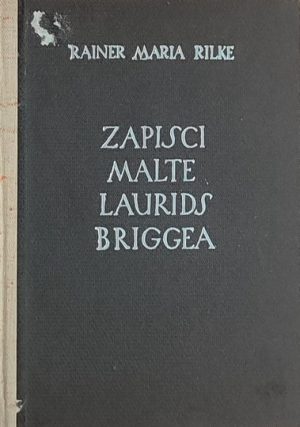 Rilke: Zapisci Maltea Lauridsa Briggea