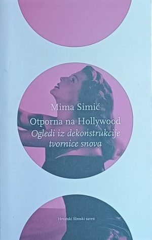 Simić: Otporna na Hollywood