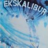 Slavinski: Ekskalibur