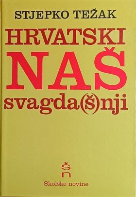 Težak: Hrvatski naš svagda(š)nji