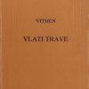 Vitmen-Vlati trave
