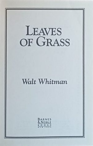 Whitman-Leaves of Grass