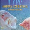 Žanko-Tona: Lov gofova i zubataca teškom panulom