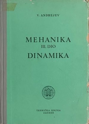 Andrejev-Mehanika - Dinamika