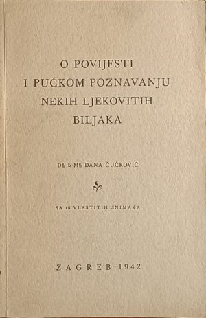 Čučkovic-O povijesti i pučkom poznavanju nekih ljekovitih biljaka