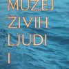 Jovanović: Muzej živih ljudi