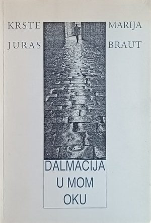 Juras-Dalmacija u mom oku